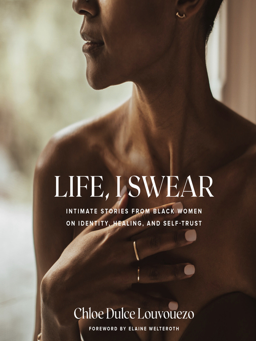 Title details for Life, I Swear by Chloe Dulce Louvouezo - Available